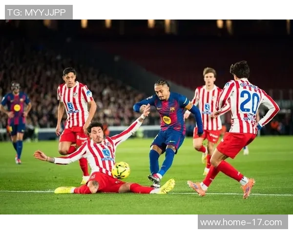 马竞连续17场西甲率先破门巴萨成为他们的猎物与目标